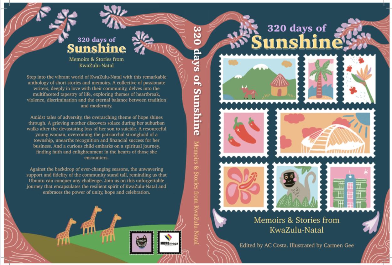 320 Days of Sunshine: Memoirs & Stories from KwaZulu-Natal — full front and back cover